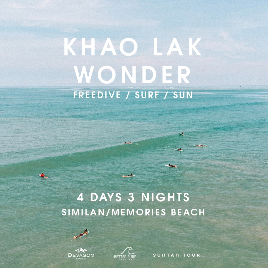 Khao Lak Wonder | Freedive | Surf | Sun