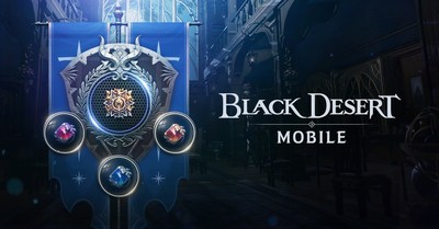 ข่าวประชาสัมพันธ์ - PR News Black Desert Mobile อัพเดท เส้นทางแห่งศักดิ์ศรี ซีซั่นสุดท้าย