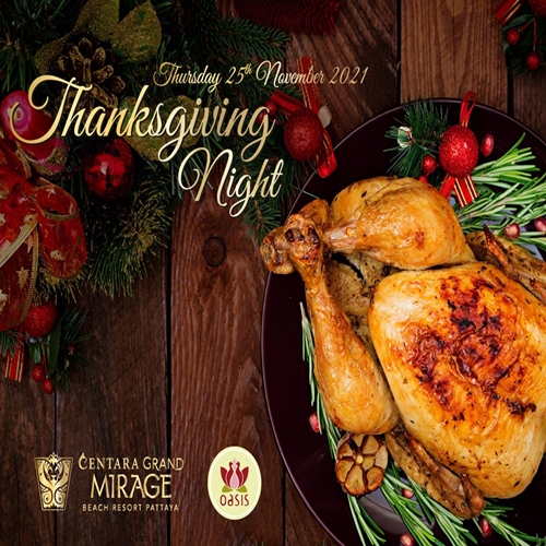 Enjoy a luxurious Thanksgiving Night at Centara Grand Mirage Pattaya 