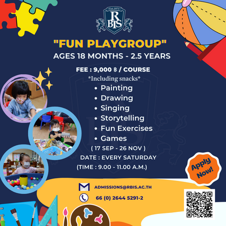 ข่าวการศึกษา - RBIS PlayGroup Ages 18 months - 2.5 Years