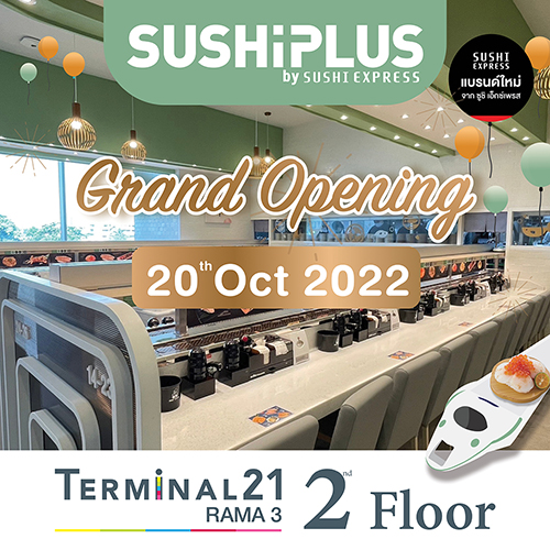 ข่าวประชาสัมพันธ์ - PR News SUSHiPLUS By Sushi Express พร้อม Landing ที่ สาขาเทอมินอล21 พระราม 3