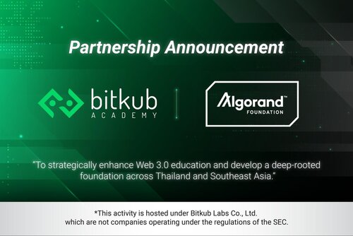 ข่าวธุรกิจ, สังคม - บริษัท บิทคับ แล็บส์ จำกัด ประกาศความร่วมมือกับ Algorand Foundation  เพื่อผลักดันการเรียนรู้เกี่ยวกับเทคโนโลยี Web 3.0 ผ่าน Learning Airdrop  พร้อมจัดอมรมให้ความรู้ในหัวข้อ ?INTRO TO WEB 3.0?